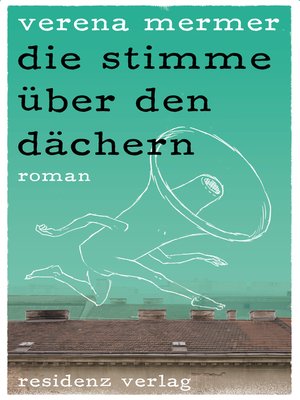 cover image of die stimme über den dächern